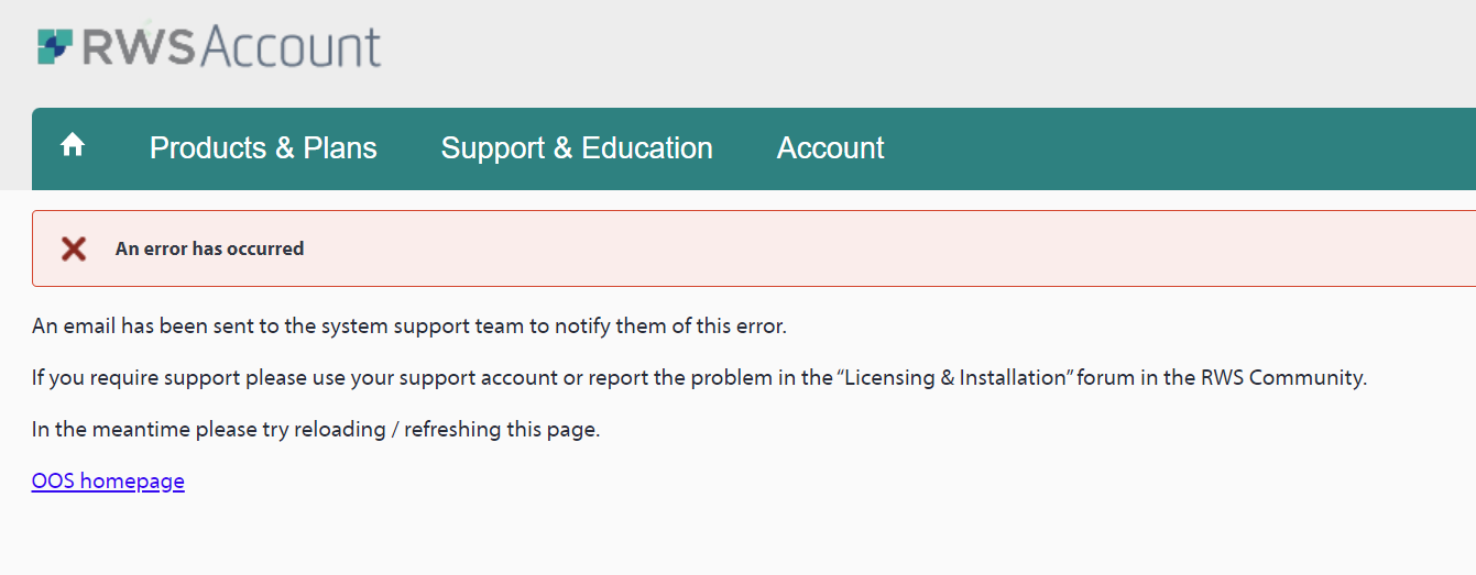 Error message on RWS Account page stating 'An error has occurred' with instructions to reload the page and a note that an email has been sent to the system support team.