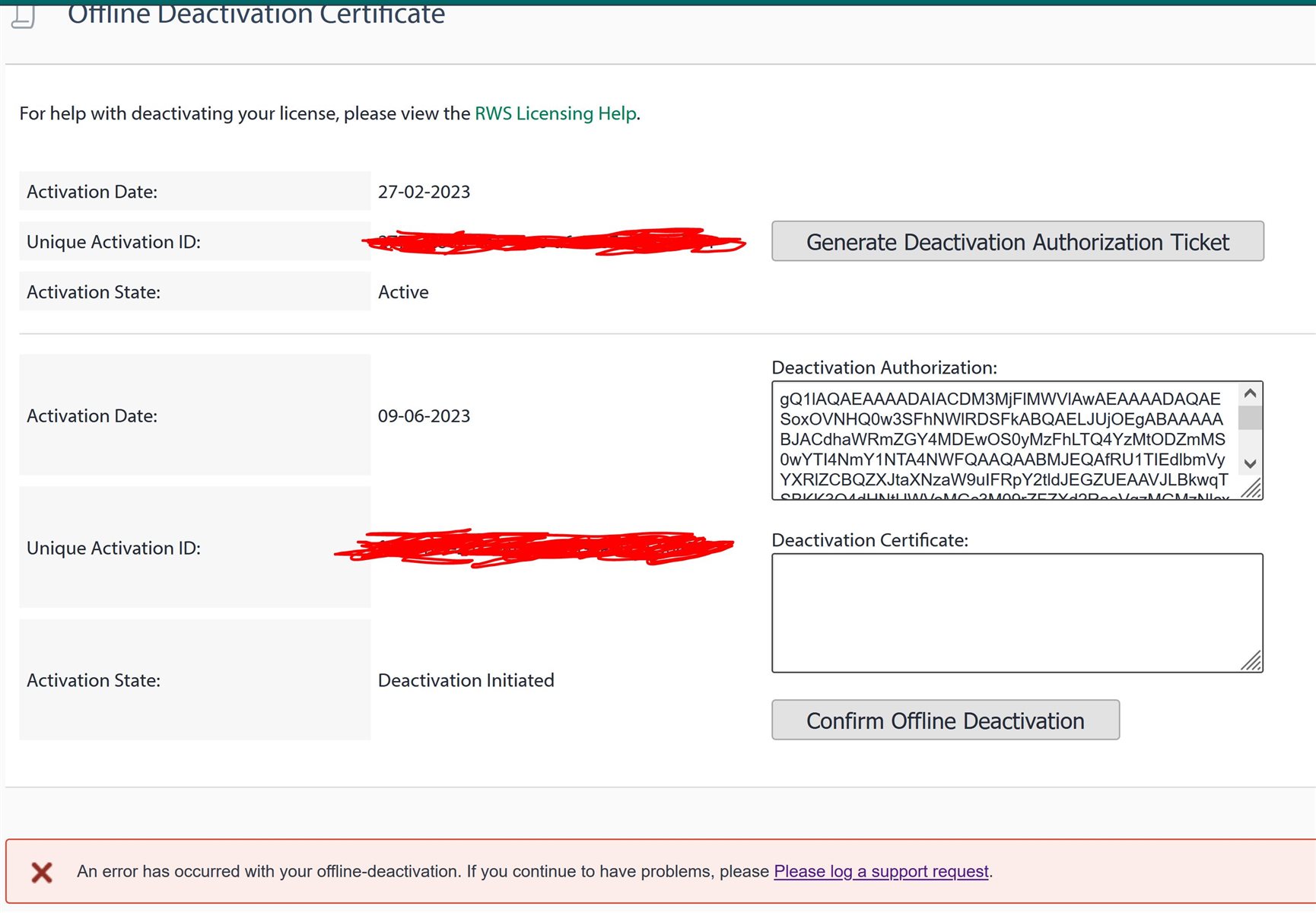 Screenshot of an Offline Deactivation Certificate page with two activation records. The first record shows an active state with an activation date of 27-02-2023. The second record shows 'Deactivation Initiated' with an activation date of 09-06-2023. A red error message at the bottom reads 'An error has occurred with your offline-deactivation. If you continue to have problems, please log a support request.'