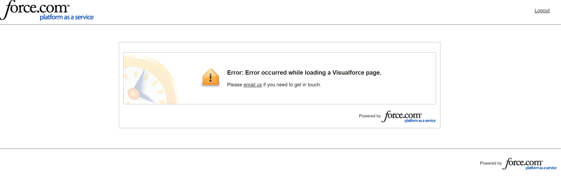 Force.com platform error message 'Error occurred while loading a Visualforce page. Please email us if you need to get in touch.' with a warning icon.