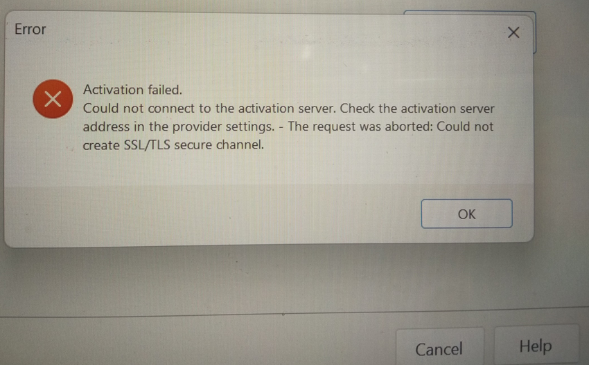 Error dialog box in Trados Studio 2022 Freelance Plus showing 'Activation failed. Could not connect to the activation server. Check the activation server address in the provider settings. - The request was aborted: Could not create SSLTLS secure channel.' with an OK button.
