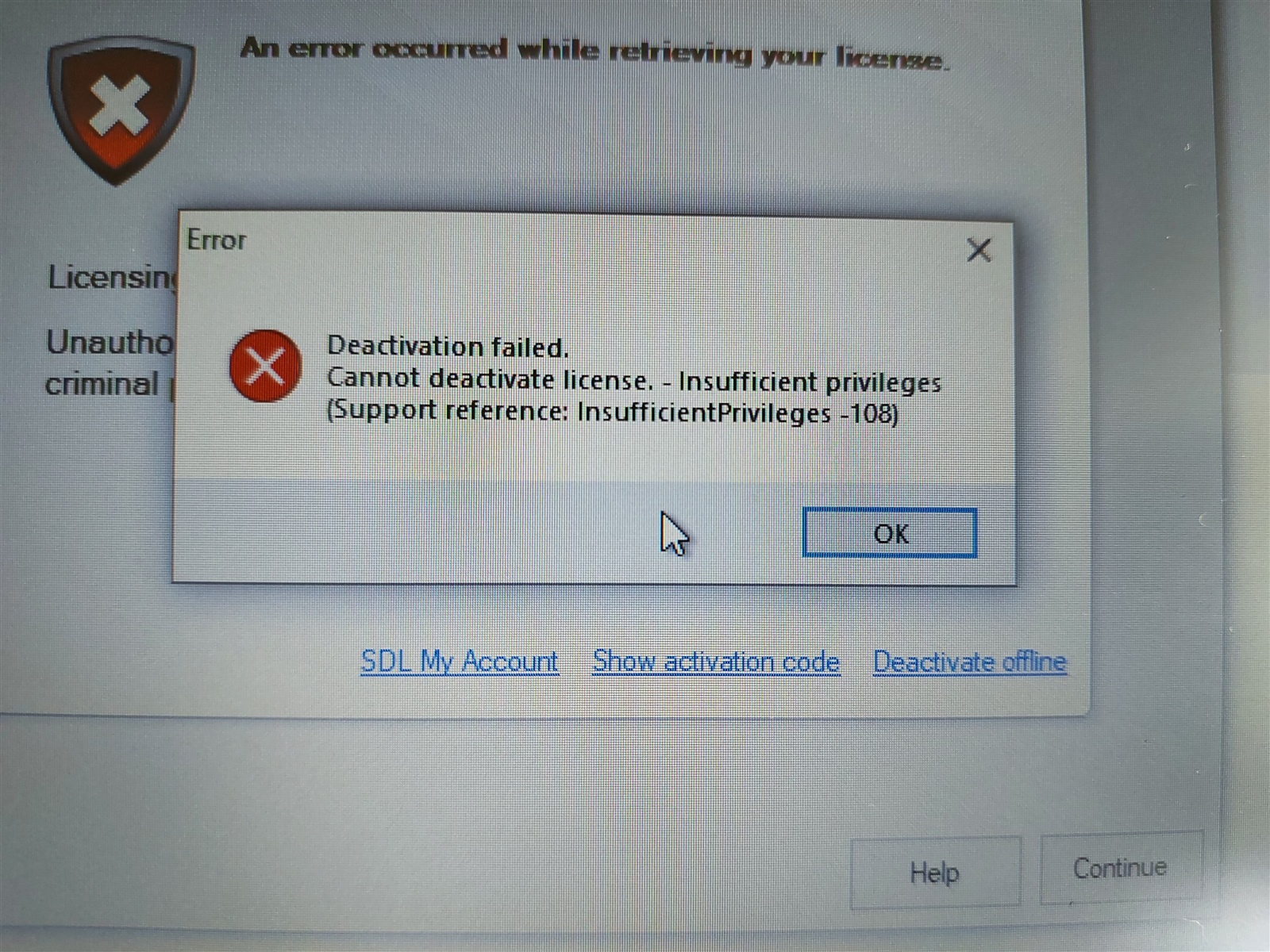 Error message on Trados Studio activation screen saying 'Deactivation failed. Cannot deactivate license. - Insufficient privileges (Support reference: InsufficientPrivileges -108)' with an OK button.