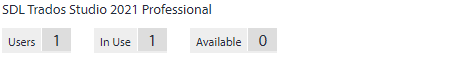 SDL Trados Studio 2021 Professional license status showing 1 user, 1 in use, and 0 available.