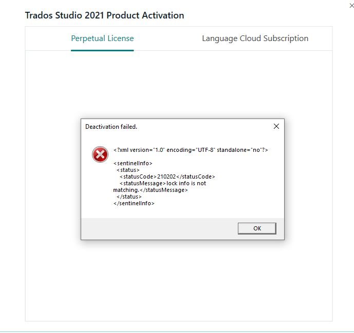 Trados Studio 2021 Product Activation window showing 'Perpetual License' tab selected. A pop-up error message reads 'Deactivation failed' with details: statusCode 210202 and statusMessage 'lock info is not matching.'