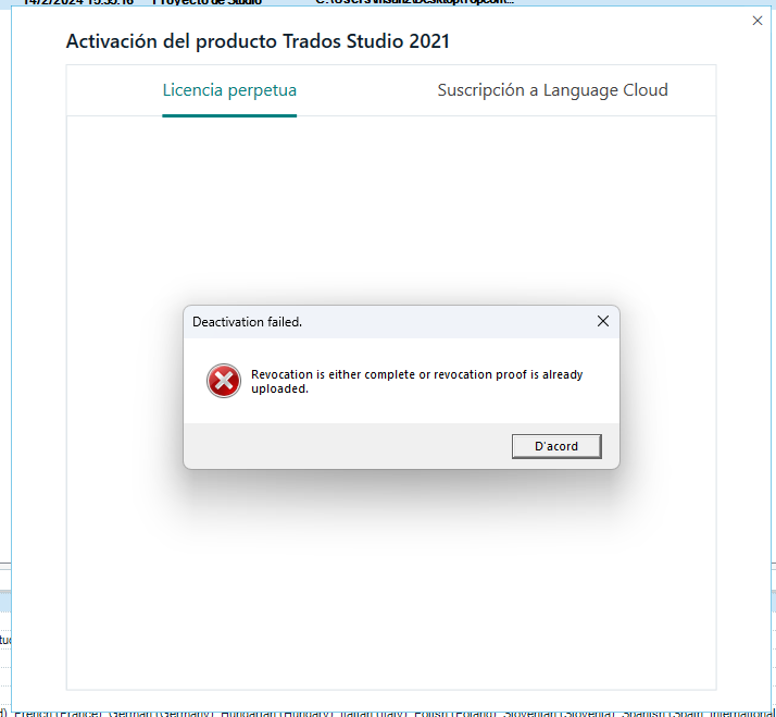 Trados Studio 2021 product activation screen with an error message stating 'Deactivation failed. Revocation is either complete or revocation proof is already uploaded.'