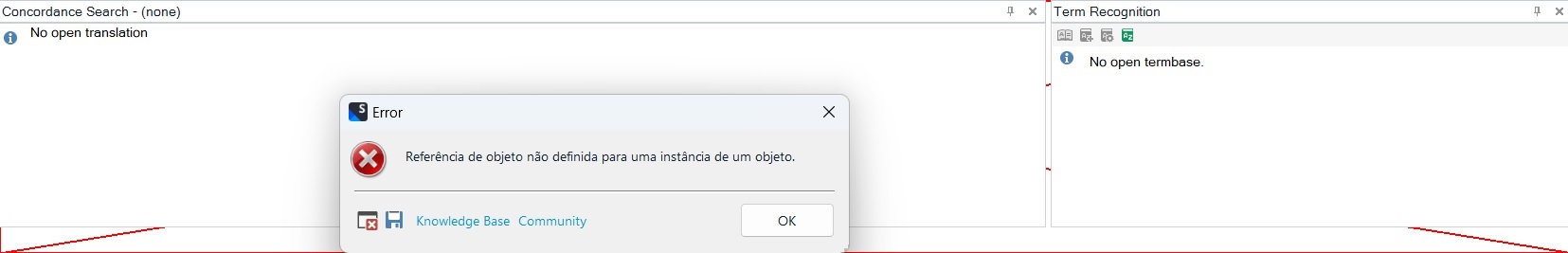 Trados Studio error message stating 'Object reference not set to an instance of an object' during a Concordance Search with no open translation.