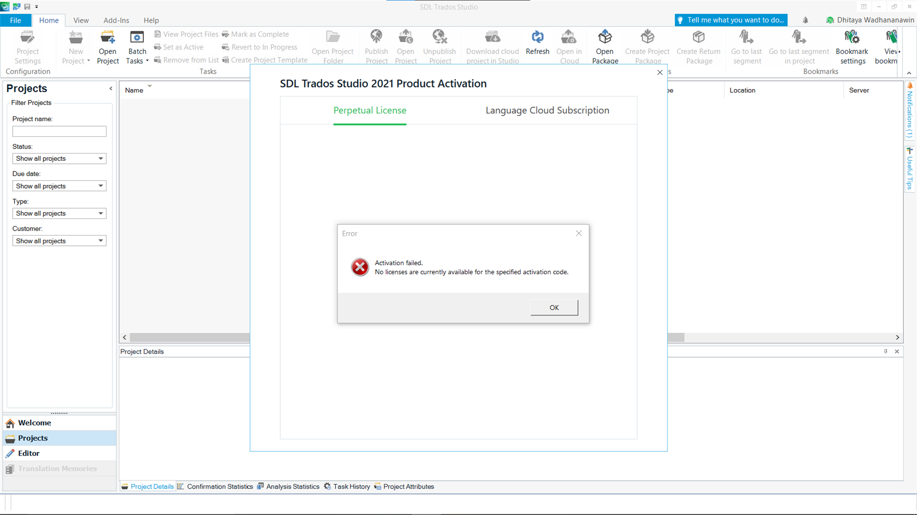 Screenshot of SDL Trados Studio 2021 Product Activation error message stating 'Activation failed. No licenses are currently available for the specified activation code.'
