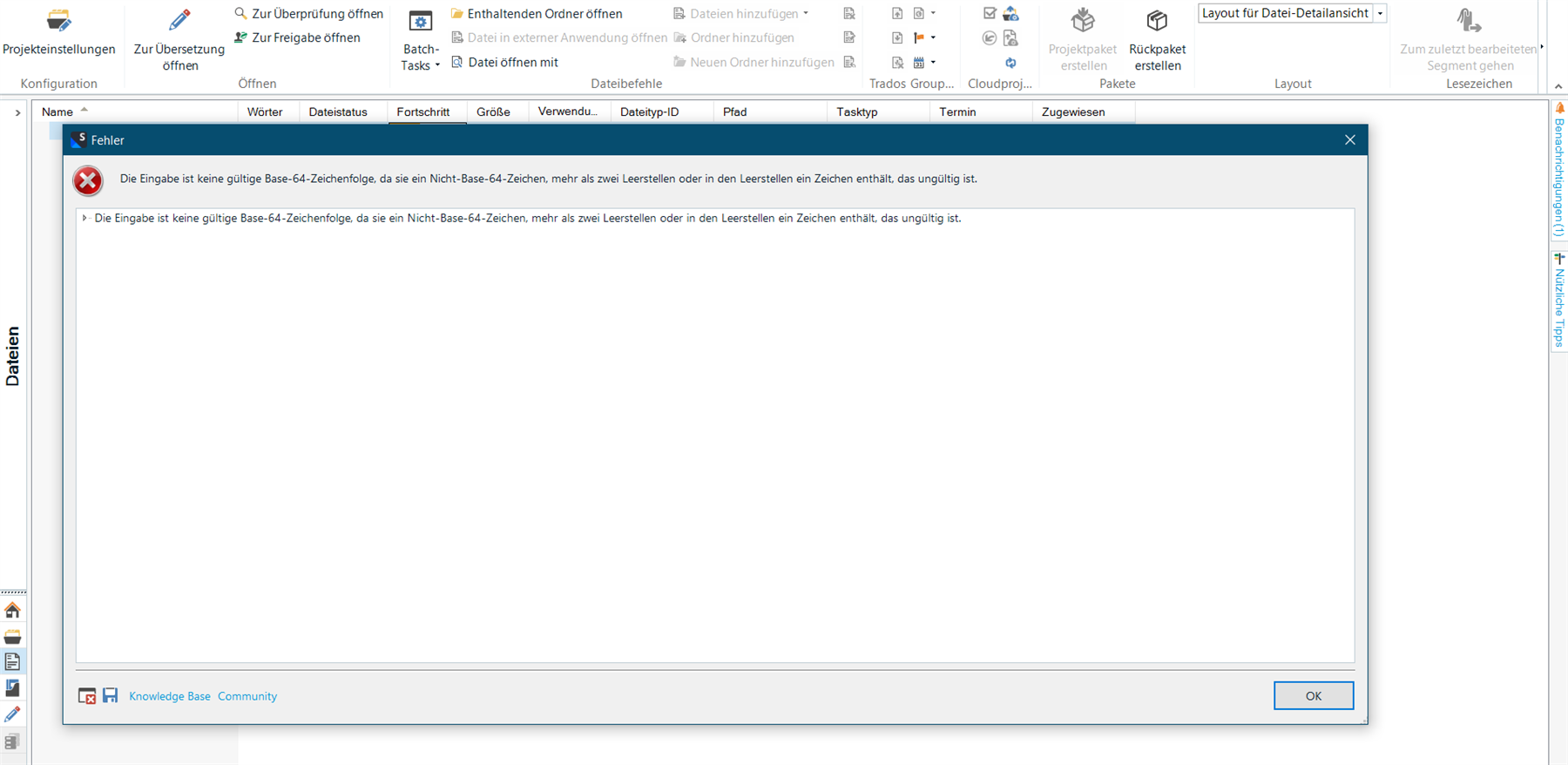Error message in Trados Studio stating 'The input is not a valid base-64 string as it contains a non-base-64 character, more than two padding characters, or an illegal character among the padding characters.'