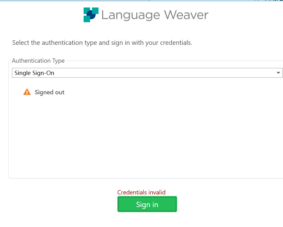 Trados Studio login screen with an error message 'Signed out' and a warning 'Credentials invalid' below the sign-in button.