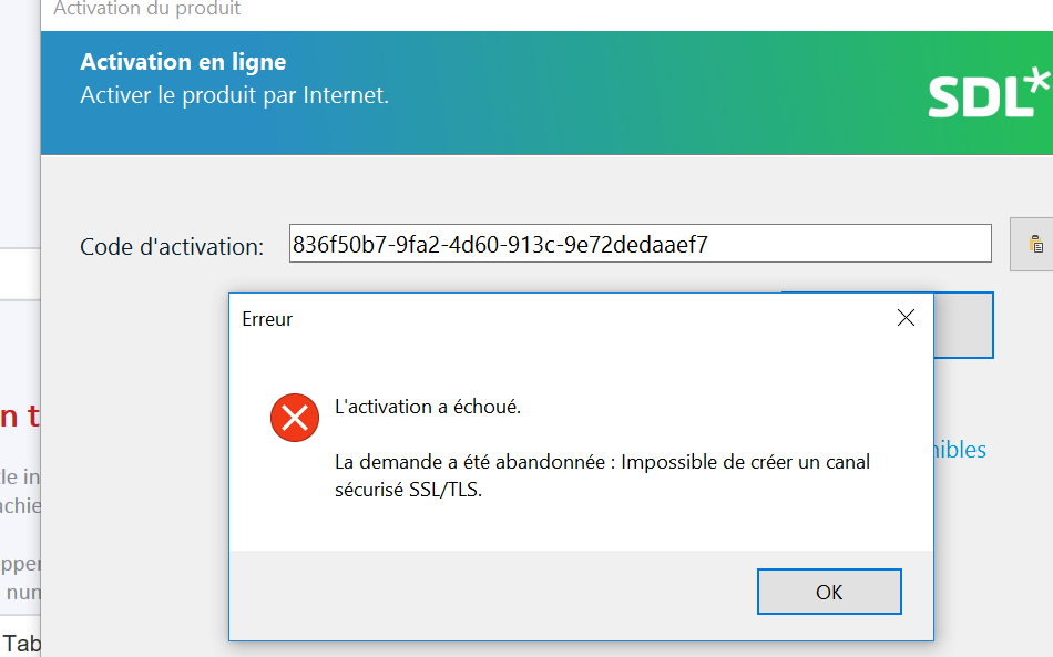 Activation window for SDL Trados 2017 showing an activation code field and an error message stating 'Activation failed. The request was aborted: Could not create SSLTLS channel.'