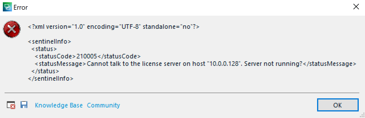 Error dialog box with a red cross icon displaying XML-formatted text including a status code '210005' and a message 'Cannot talk to the license server on host 10.0.0.128: Server not running?' Buttons for 'Knowledge Base' and 'Community' are visible at the bottom, along with an 'OK' button.