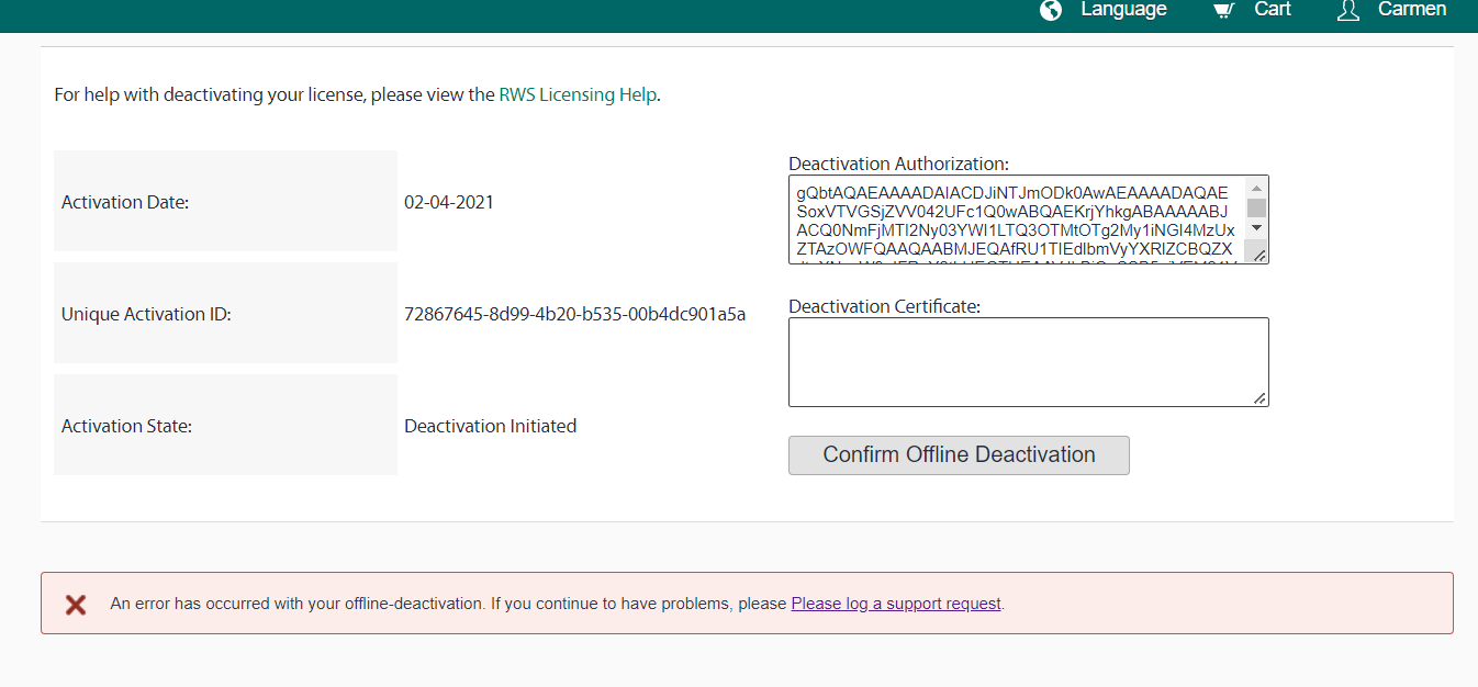 Screenshot of a software deactivation page. Activation Date is 02-04-2021, Unique Activation ID and Activation State are visible. An error message states 'An error has occurred with your offline deactivation. If you continue to have problems, please log a support request.'