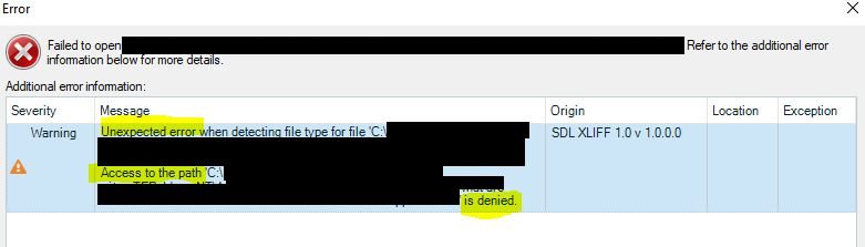 Trados Studio error dialog box showing a warning message 'Unexpected error when detecting file type for file C:file path' with additional message 'Access to the path C:file path is denied.'