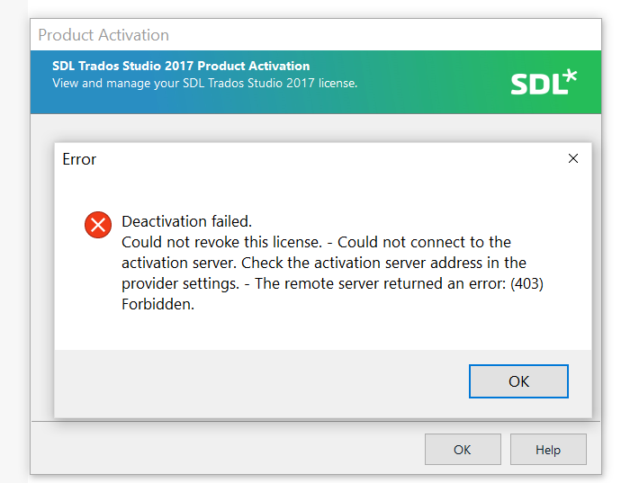Product Activation window showing an error message: Deactivation failed. Could not revoke this license. Could not connect to the activation server. The remote server returned an error: 403 Forbidden.