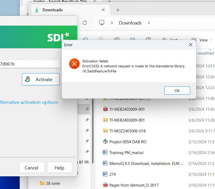 Error message pop-up over SDL License Manager stating 'Activation failed. Error165: A network request is made to the standalone library. :VLSaddFeatureToFile'