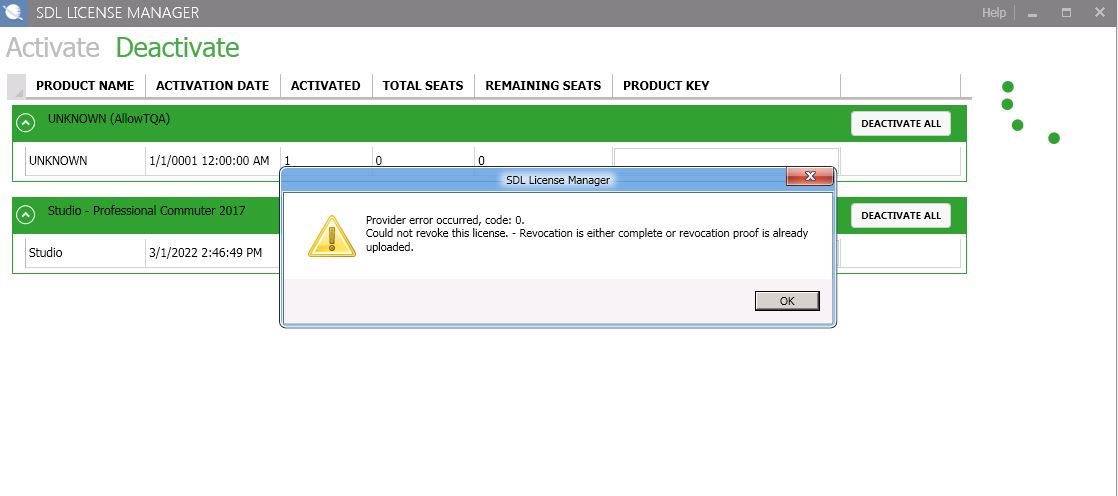 Screenshot of SDL License Manager showing an error message after attempting to deactivate a Trados Studio license. The message reads: 'Provider error occurred, code: 0. Could not revoke this license. - Revocation is either complete or revocation proof is already uploaded.'