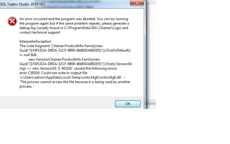 Error message on SDL Trados Studio 2019 SR2 stating 'An error occurred and the program was aborted' with details about InterpreterException and file access issues.
