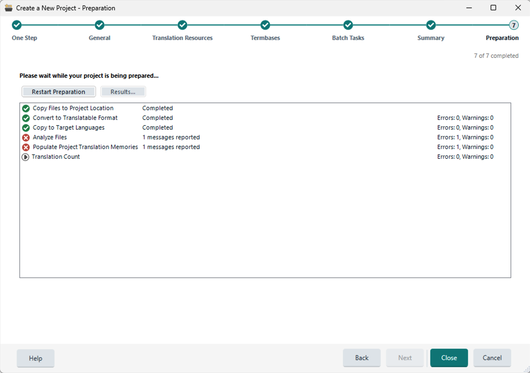 Trados Studio error during project preparation showing '1 messages reported' under 'Analyze Files' and 'Populate Project Translation Memories' with a red cross icon.