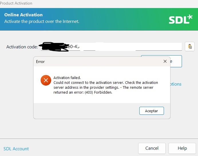 Screenshot of SDL Online Activation window with an error message stating 'Activation failed. Could not connect to the activation server. Error: 403 Forbidden.'