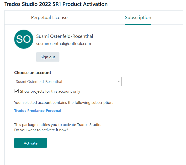 Screenshot of Trados Studio 2022 SR1 Product Activation window with user Susmi Ostenfeld-Rosenthal's email displayed and an 'Activate' button for Trados Freelance Personal subscription.