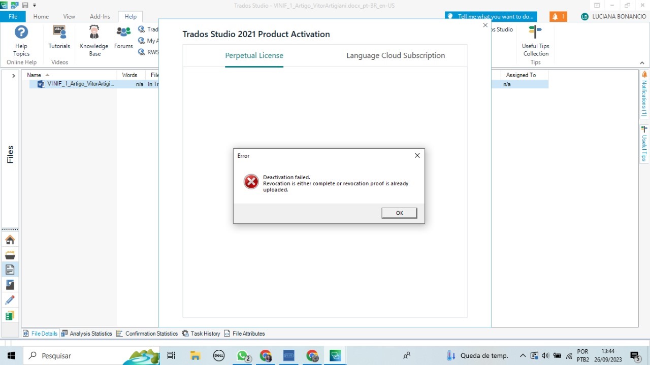 Trados Studio error pop-up window with message 'Deactivation failed. Revocation is either complete or revocation proof is already uploaded.'