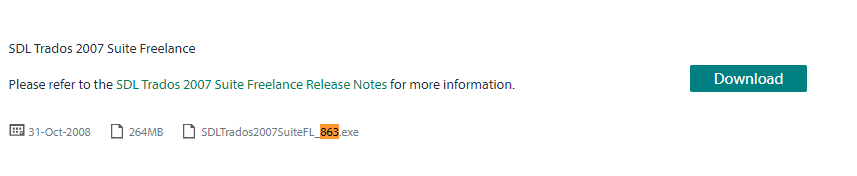 SDL Trados 2007 Suite Freelance download page with a link to Release Notes and a 'Download' button for the file SDLTrados2007SuiteFL_B63.exe dated 31-Oct-2008.