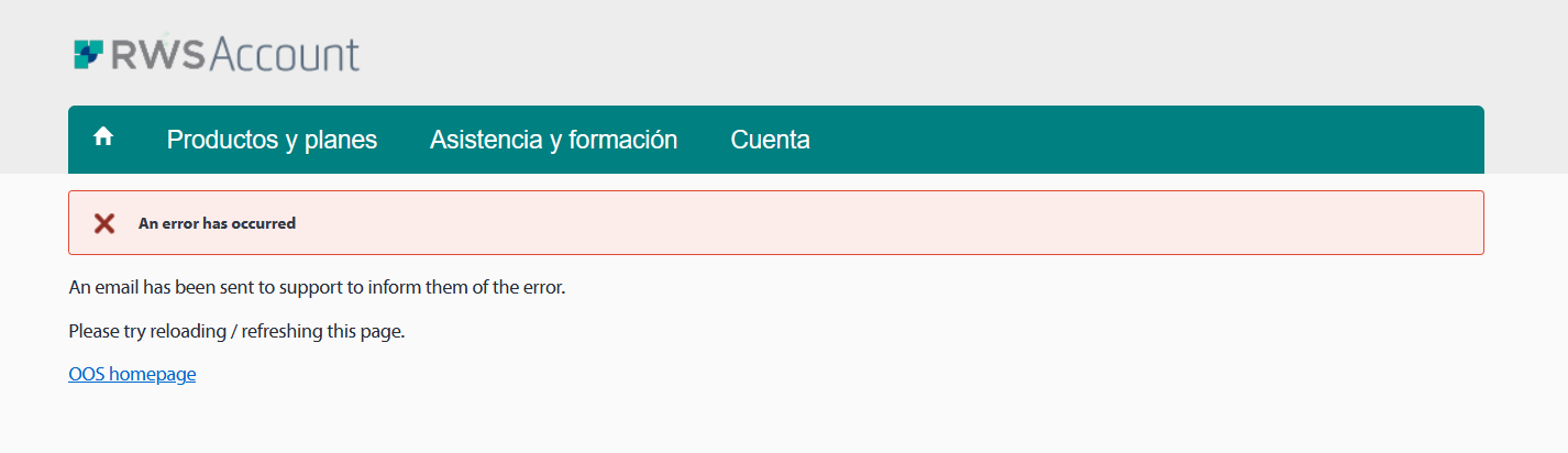 RWS Account error message stating 'An error has occurred' with instructions to reload the page and a notification that an email has been sent to support.