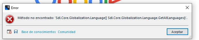 Error message in Trados Studio stating 'Method not found: 'Sdl.Core.Globalization.Language! Sdl.Core.Globalization.Language.GetAllLanguages()'.