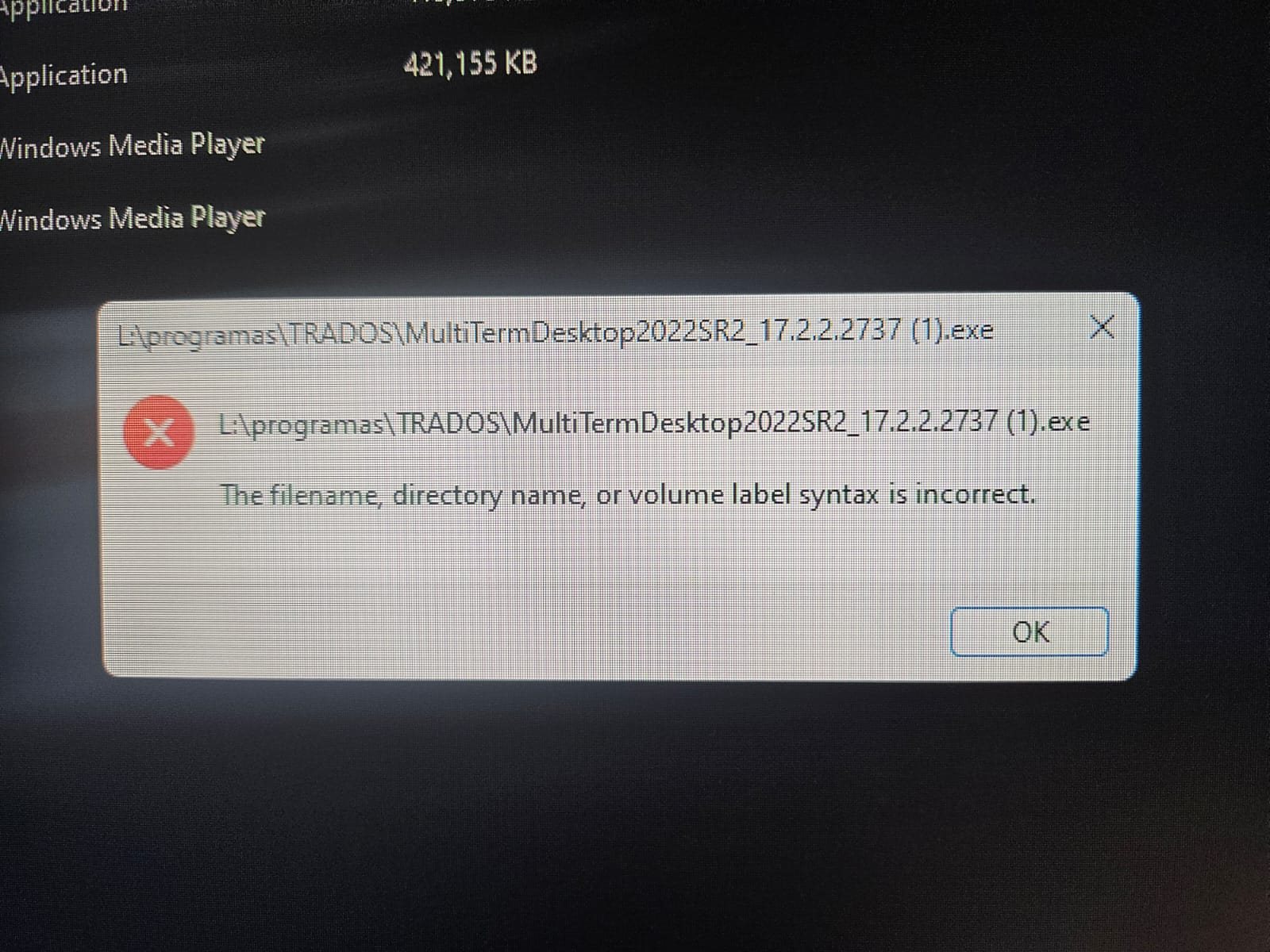 Error message window showing 'The filename, directory name, or volume label syntax is incorrect' for MultiTermDesktop2022SR2_17.2.2.2737 (1).exe.