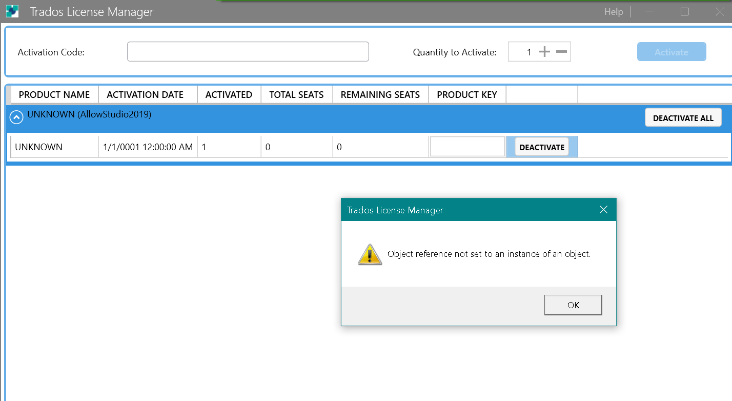 Screenshot of Trados License Manager with an error dialog box. The table lists a product with the name UNKNOWN and activation date 110001 12:00:00 AM. A pop-up error reads 'Object reference not set to an instance of an object.'