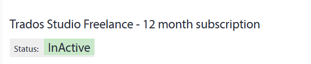 Trados Studio Freelance 12-month subscription status showing 'InActive' in green text.