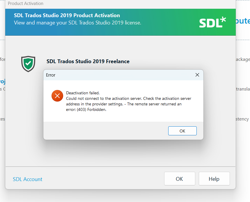 Error message in SDL Trados Studio 2019 Product Activation window stating 'Deactivation failed. Could not connect to the activation server. The remote server returned an error: (403) Forbidden.'