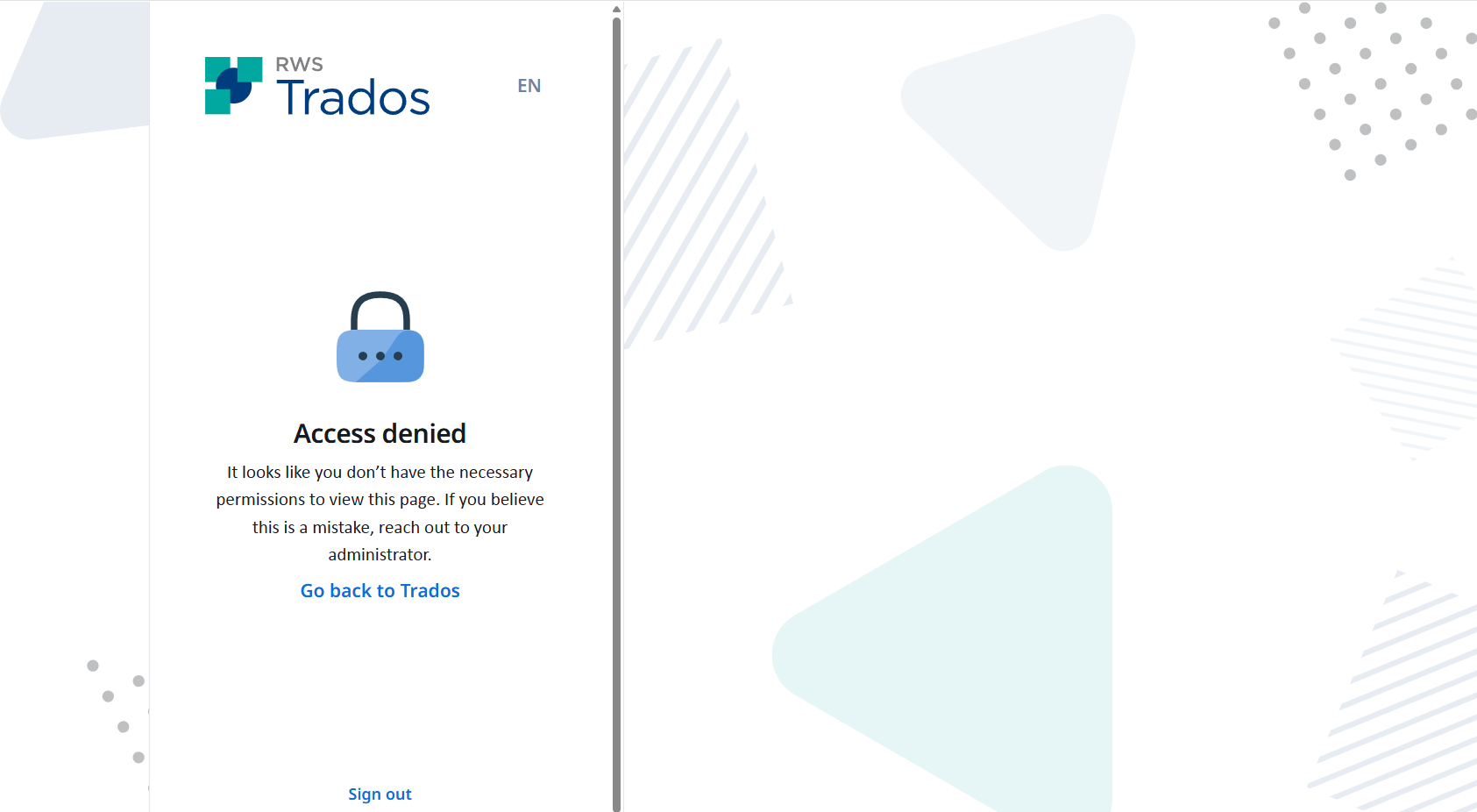 Access denied page on RWS Trados website with a lock icon, message stating lack of permissions, and links to go back to Trados or sign out.