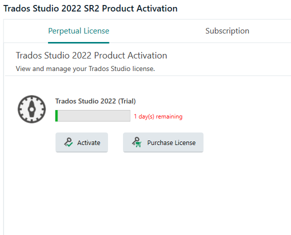 Trados Studio 2022 SR2 Product Activation screen showing 'Perpetual License' tab selected, trial mode active with 1 day remaining, and options to 'Activate' or 'Purchase License'.