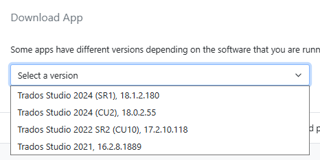 Screenshot of a dropdown menu under 'Download App' showing Trados Studio versions: 2024 SR1, 2024 CU2, 2022 SR2, and 2021.