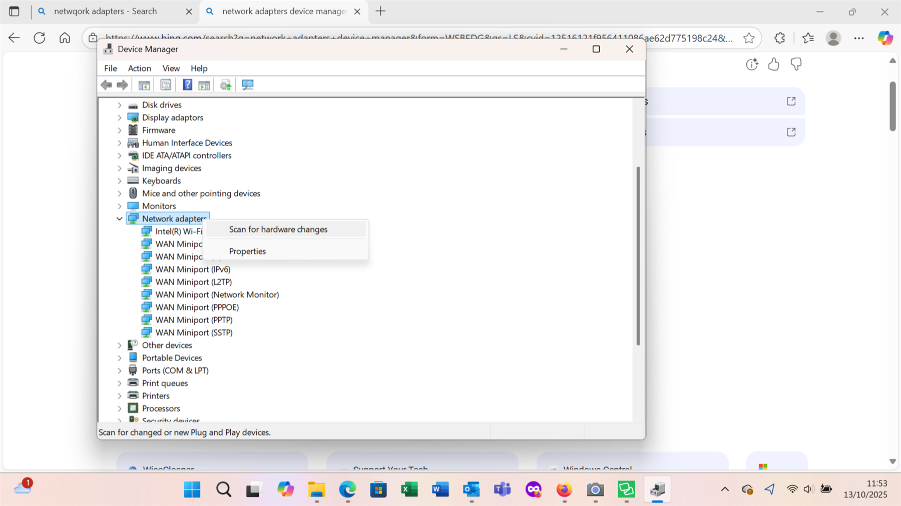 Device Manager window showing the Network adapters section expanded, with a context menu open for Intel(R) Wi-Fi, displaying options Scan for hardware changes and Properties.