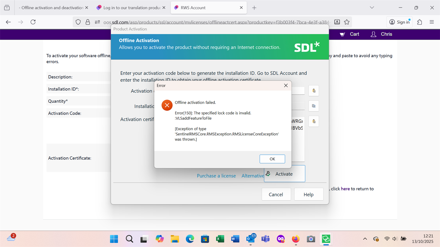 Error message displayed in the Offline Activation window. Text reads: 'Offline activation failed. Error150: The specified lock code is invalid. VLSAddFeatureToFile. Exception of type SentinelRMSCore.RMSException.RMSLicenseCoreException was thrown.'
