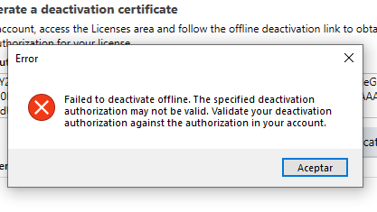 Error message window with red cross icon stating 'Failed to deactivate offline. The specified deactivation authorization may not be valid. Validate your deactivation authorization against the authorization in your account.' and an 'Aceptar' button.