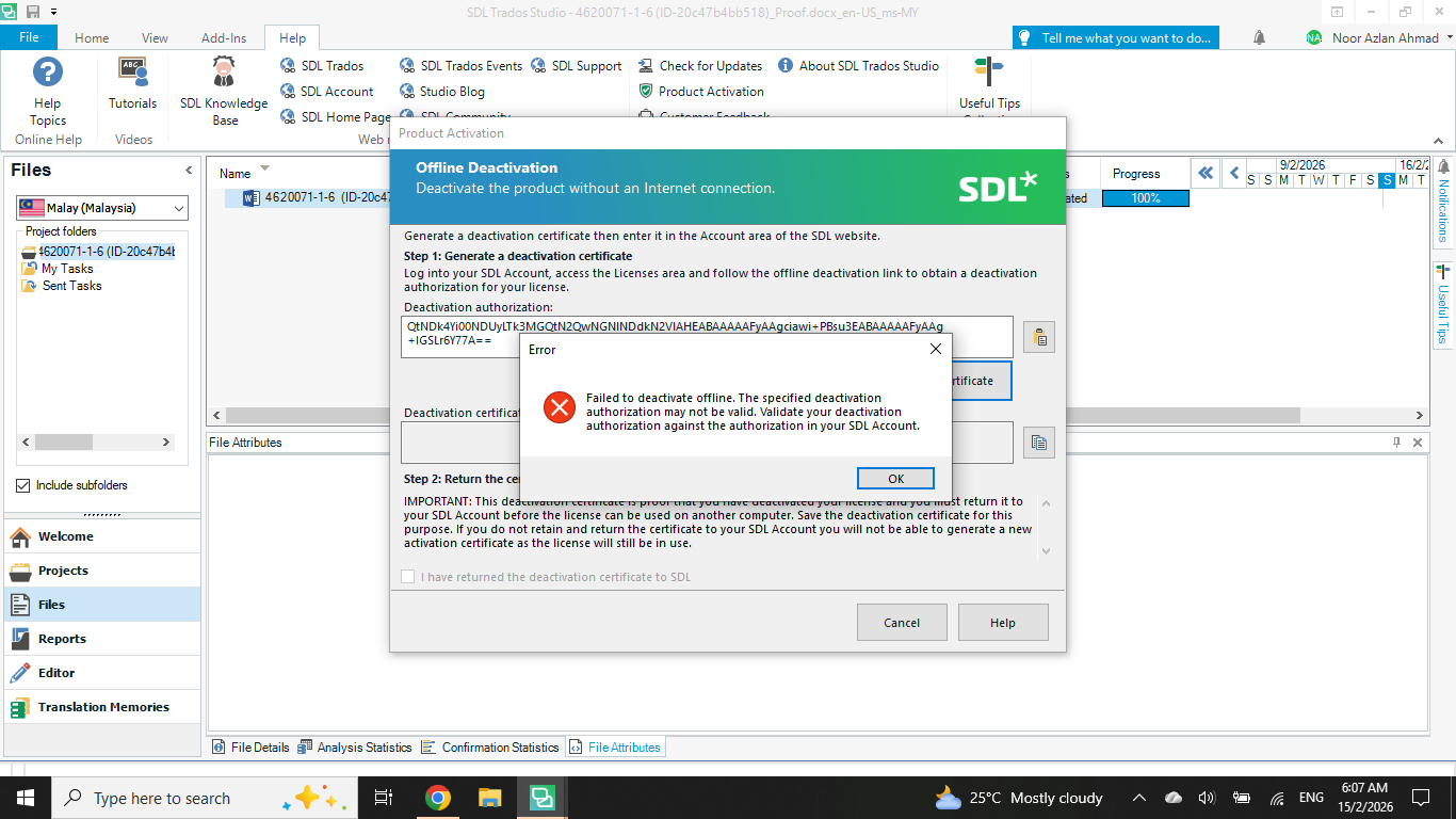 A screenshot of the SDL Trados Studio interface showing the Offline Deactivation window with an error message. The error states: 'Failed to deactivate offline. The specified deactivation authorization may not be valid. Validate your deactivation authorization against the authorization in your SDL Account.' The OK button is visible in the error dialog.