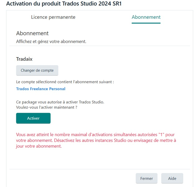 Screenshot of the Trados Studio 2024 SR1 activation page showing a subscription error. The error states the maximum number of allowed activations, '1', has been reached. Options to deactivate other instances or upgrade the subscription are suggested. Buttons for 'Activate', 'Close', and 'Help' are visible.