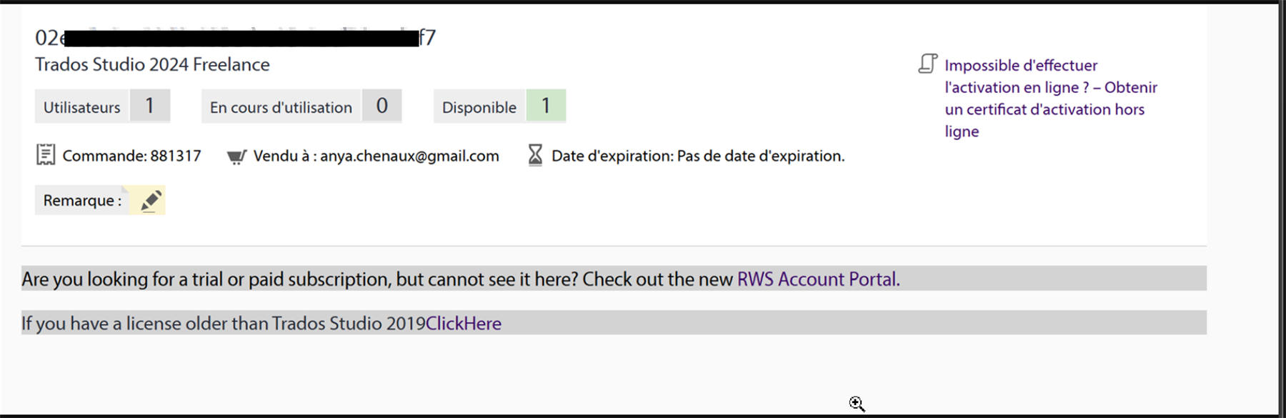 Screenshot showing Trados Studio 2024 Freelance license details. Users: 1, In use: 0, Available: 1. Includes email anya.chenaux@gmail.com and no expiration date. Activation issue message visible.