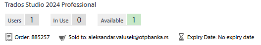 Trados Studio 2024 Professional license details showing 1 user, 0 in use, 1 available, order number 885257, sold to aleksandar.valusek@otpbanka.rs, and no expiry date.