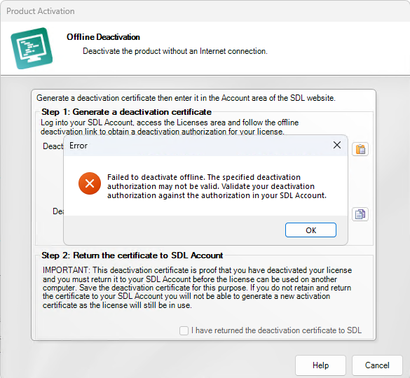 Product Activation window showing Offline Deactivation steps. An error message reads: 'Failed to deactivate offline. The specified deactivation authorization may not be valid. Validate your deactivation authorization against the authorization in your SDL Account.'
