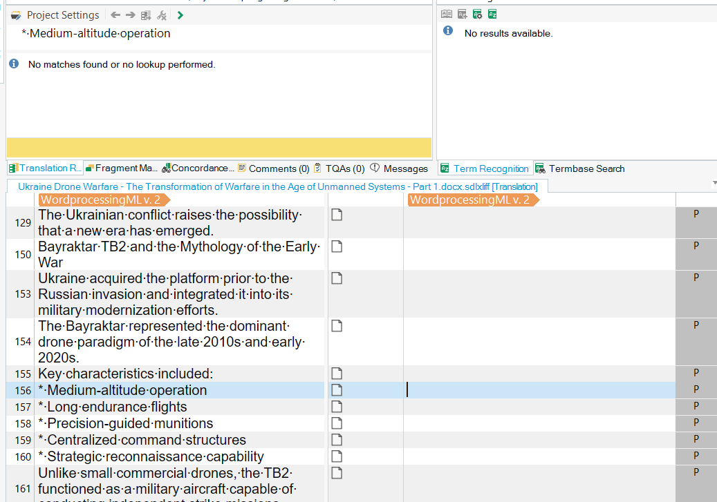Screenshot of a translation software interface showing a project titled 'Ukraine Drone Warfare.' The message 'No matches found or no lookup performed' is displayed at the top.