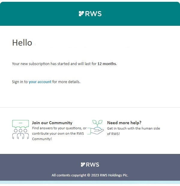 Email from RWS stating 'Hello. Your new subscription has started and will last for 12 months.' despite the user purchasing a lifetime license.