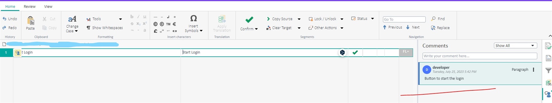 Trados Enterprise interface showing a segment labeled 't Login' with a corresponding comment from a developer stating 'Button to start the login'. A red arrow points to the comment section indicating where screenshots could be displayed.