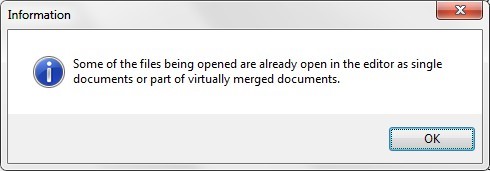 Information popup in Trados Studio with a warning icon stating 'Some of the files being opened are already open in the editor as single documents or part of virtually merged documents.' with an OK button.