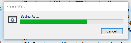 Popup window titled 'Please Wait' with a progress bar indicating 'Saving As...' and a 'Cancel' button.