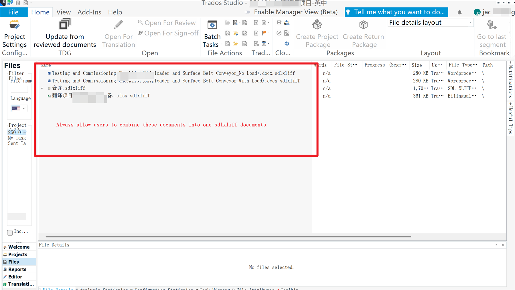 Trados Studio interface showing a list of files with a red box highlighting the text 'Always allow users to combine these documents into one sdlxliff document.'