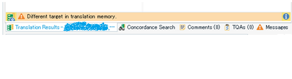Screenshot of the Translation Results window showing a warning message 'Different target in translation memory' at the top, with tabs for Concordance Search, Comments, TOAs, and Messages.