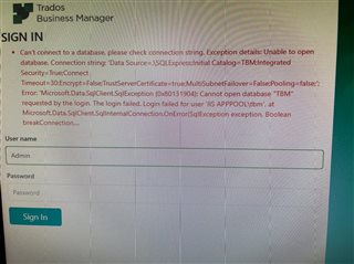 Error message on Trados Studio Business Manager sign-in page stating 'Cannot connect to a database, please check connection string. Exception details: Unable to open database TBM'.